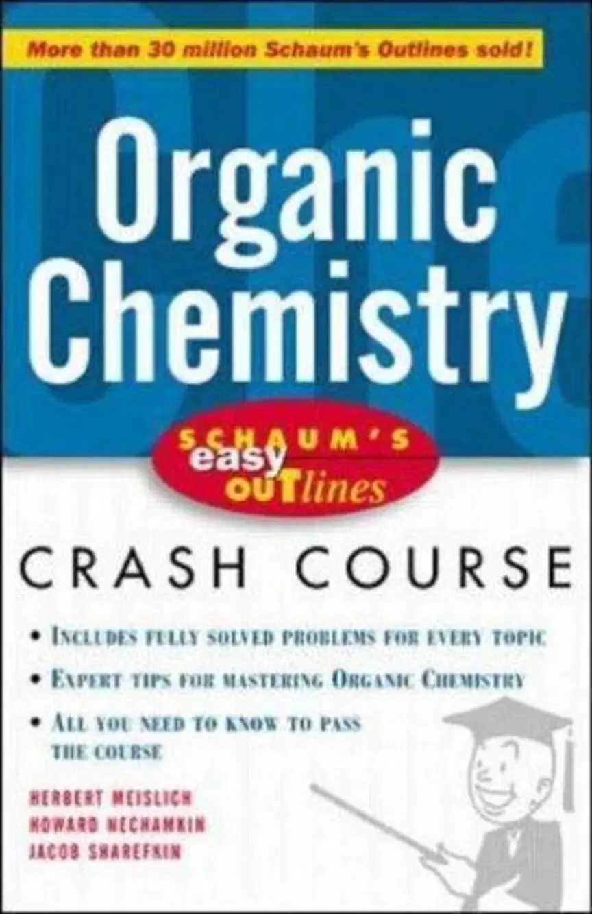 Schaum's Easy Outline of Organic Chemistry by Herbert Meislich (1999, Trade...